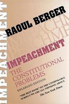 Impeachment - The Constitutional Problems Enlarged Edition (Paper)