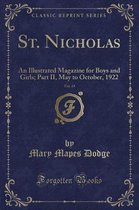 St. Nicholas, Vol. 49