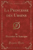 La Princesse Des Ursins, Vol. 2 (Classic Reprint)