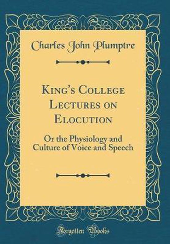 King's College Lectures on Elocution - cover
