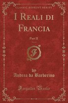 I Reali Di Francia, Vol. 2