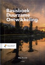 Samenvatting Basisboek Duurzame Ontwikkeling, Niko Roorda, 4e Druk