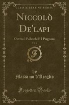 Niccolo De'lapi, Vol. 4