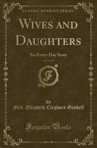 Wives and Daughters, Vol. 3 of 3
