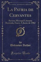 La Patria de Cervantes, Vol. 3