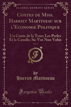 Contes de Miss. Harriet Martineau Sur l'Economie Politique, Vol. 7