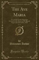 The Ave Maria, Vol. 16