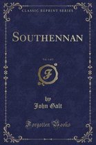 Southennan, Vol. 1 of 2 (Classic Reprint)