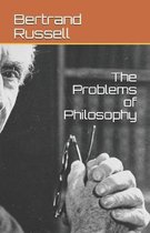 The Problems of Philosophy