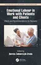Occupational Safety, Health, and Ergonomics - Emotional Labor in Work with Patients and Clients