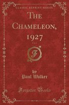 The Chameleon, 1927, Vol. 6 (Classic Reprint)