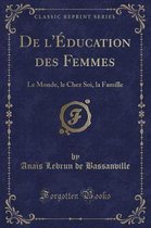 de l'Education Des Femmes