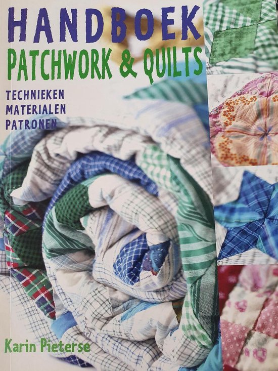 Cover van het boek 'Handboek voor patchwork en quilts' van Karin Pieterse