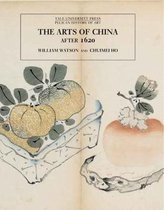 The Arts of China, 1600-1900