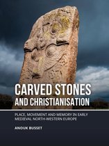 Carved stones and Christianisation