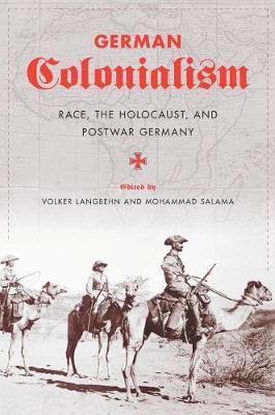 German Colonialism 9780231149730 Langbehn, Volker Boeken