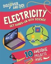 Discover and Do- Discover and Do: Electricity