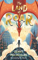 The Land of Roar series 1 - The Land of Roar (The Land of Roar series, Book 1)