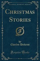 Christmas Stories (Classic Reprint)