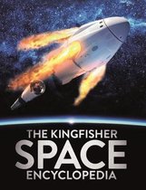 Kingfisher Encyclopedias-The Kingfisher Space Encyclopedia