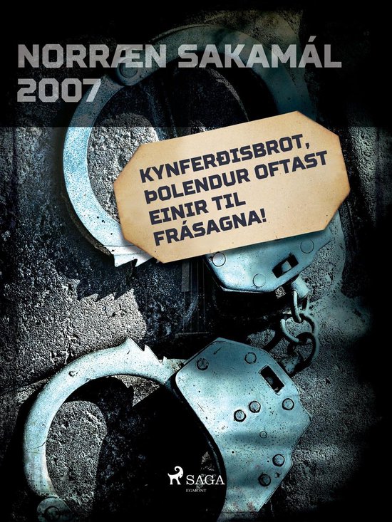 Norræn Sakamál - Kynferðisbrot, þolendur oftast einir ti ... - cover