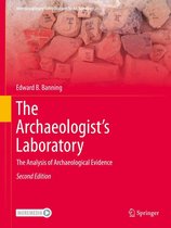 Interdisciplinary Contributions to Archaeology - The Archaeologist's Laboratory