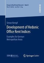 Essays in Real Estate Research- Development of Hedonic Ofﬁce Rent Indices
