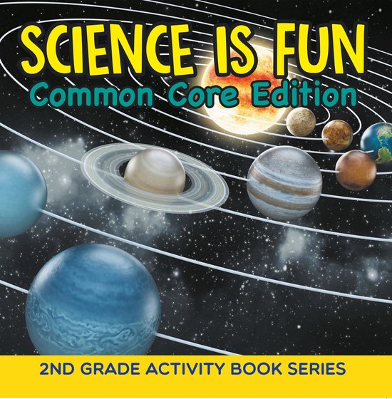 Science Is Fun (Common Core Edition) : 2nd Grade Activity Bo ... - cover