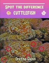 Spot the difference Cuttlefish