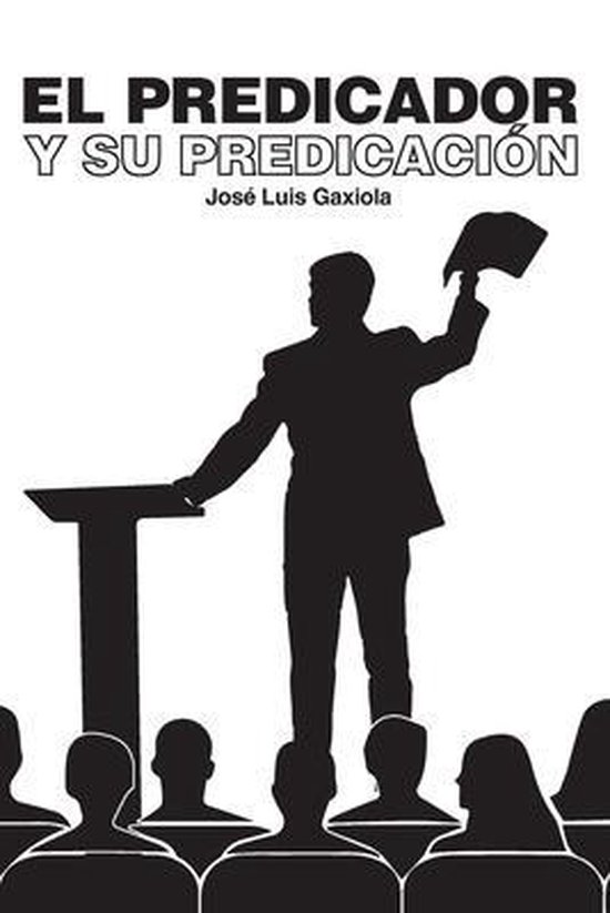 El Predicador Y Su Predicación - cover