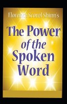 The Power of the Spoken Word