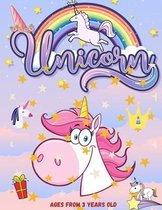 Unicorn: Ages From 3 Years (Unicorn Coloring Book) 1 page for Writing and 1 page for Coloring Beautiful Glossy Unicorn For Girl