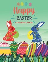 My Happy Easter Coloring Book: Cool Illustrations of Eggs and Animals for Children