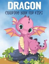 Dragon Coloring Book For Kids: Best Dragon Coloring Book Kids