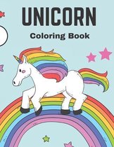 Unicorn Coloring Book: For Kids Ages 4-8, Drawing, Sketchbook, Girls Funny Coloring Pages of Unicorns, Fairies, Rainbows, Stars, Princess, Do