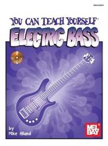 You Can Teach Yourself Electric Bass