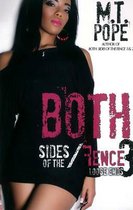 Both Sides Of The Fence 3