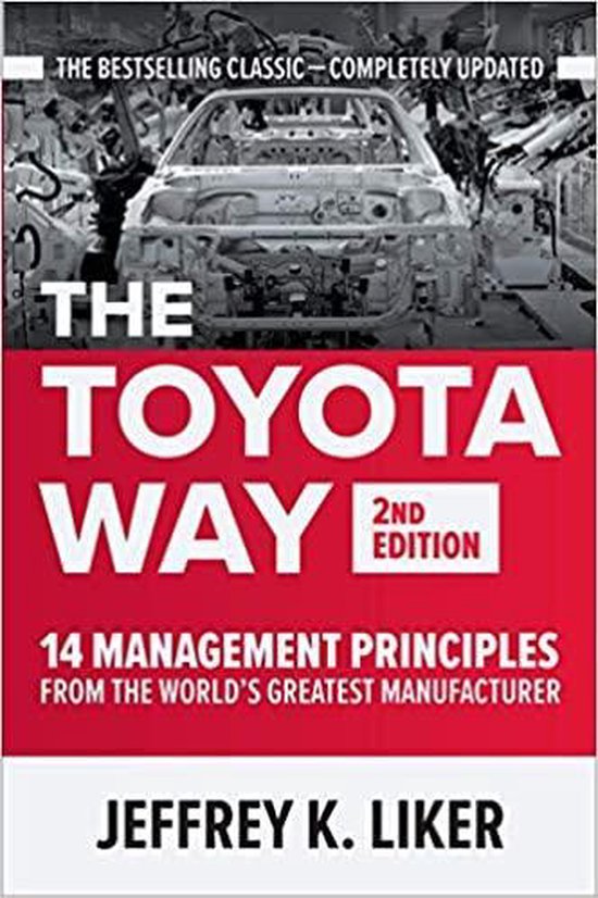 Foto: The toyota way second edition 14 management principles from the world s greatest manufacturer