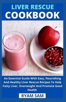 Liver Rescue Cookbook