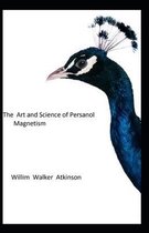 The Art and Science of Personal Magnetism