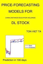 Price-Forecasting Models for China Distance Education Holdings DL Stock