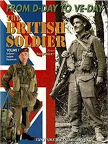 The British Tommy in North West Europe, 1944-1945