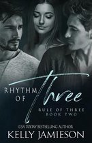 Rule of Three- Rhythm of Three