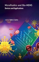 Microfluidics and Bio-MEMS