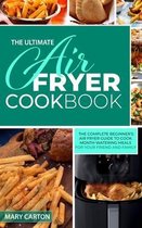 The Ultimate Air Fryer Cookbook