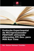 Evolução Experimental do Microprocessador PENTIUM utilizando diferentes PPI Dev. para MIN Run Time