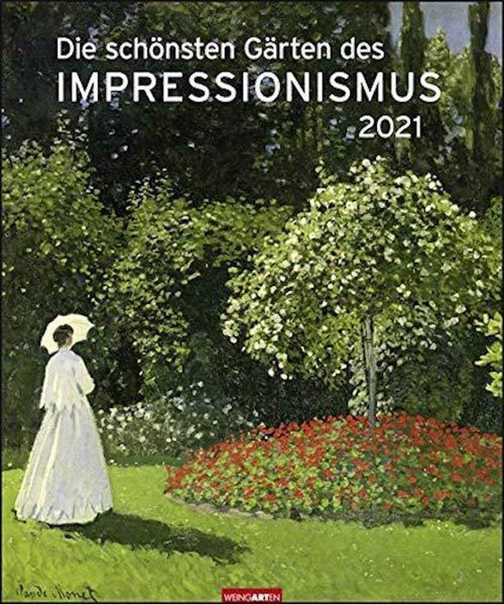 Die schönsten Gärten des Impressionismus 2021