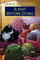 A Tangled Web Mystery 2 - A Knit before Dying