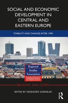 Regions and Cities- Social and Economic Development in Central and Eastern Europe