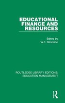 Routledge Library Editions: Education Management- Educational Finance and Resources